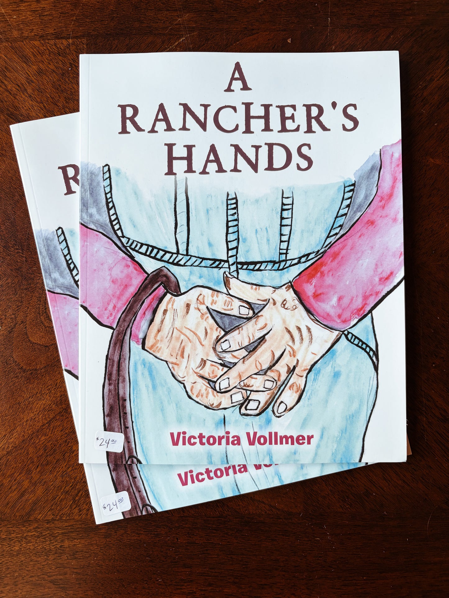 A Rancher's Hands - Children's Book